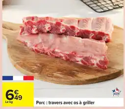 Carrefour Porc: travers avec os à griller offre