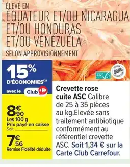 Carrefour Crevette rose cuite ASC offre