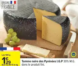 Carrefour Tomme noire des Pyrénées I.G.P offre
