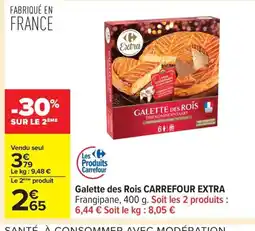 Carrefour CARREFOUR EXTRA Galette des Rois offre