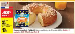 Carrefour PASQUCouronne des Rois offre