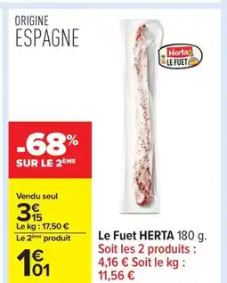 Carrefour HERTA Le Fuet offre