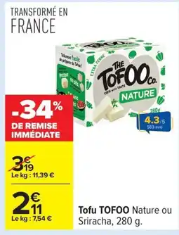 Carrefour TOFOO Tofu offre