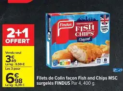 Carrefour FINDUS Filets de Colin façon Fish and Chips MSC surgelés offre