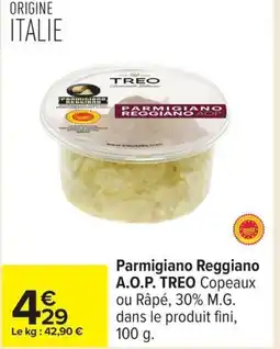 Carrefour TREO Parmigiano Reggiano A.O.P. offre