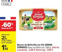 Carrefour GRAND FERMAGE Beurre de Belleville-sur-Vie offre