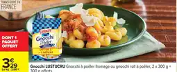Carrefour LUSTUCRU Gnocchi offre