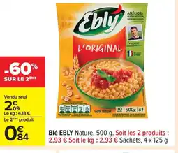 Carrefour EBLY Blé offre