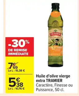 Carrefour TRAMIER Huile d'olive vierge extra offre