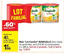 Carrefour BONDUELLE Maïs Lot Familial offre