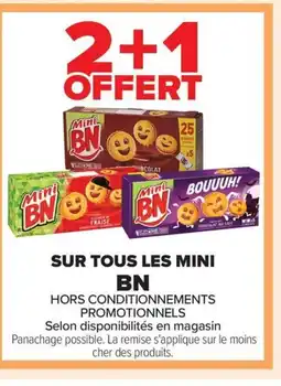 Carrefour BN Sur tous les mini offre