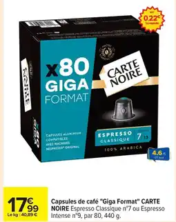 Carrefour CARTE NOIRE Capsules de café Giga Format offre