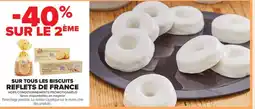 Carrefour REFLETS DE FRANCE Sur tous les biscuits offre
