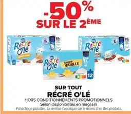 Carrefour RÉCRÉ O'LÉ Sur tout offre
