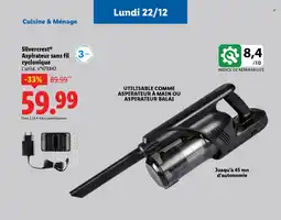 Lidl SILVERCREST Aspirateur sans fil cyclonique offre