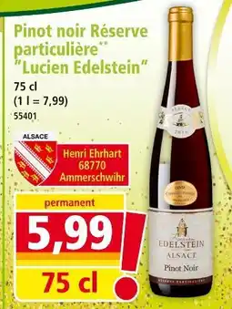 Norma Edelstein pinot noir réserve particulière lucien edelstein offre