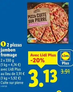 Lidl 2 pizzas jambon fromage offre