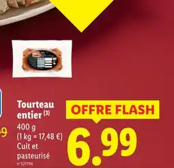 Lidl Tourteau entier offre