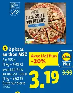 Lidl Trattoria alfredo 2 pizzas au thon msc offre