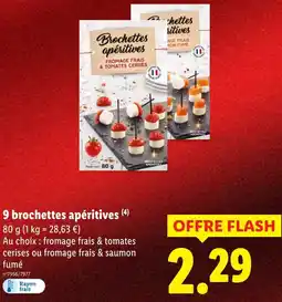 Lidl 9 brochettes apéritives offre