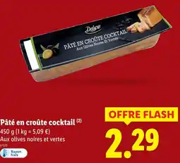 Lidl Deluxe pâté en croûte cocktail offre