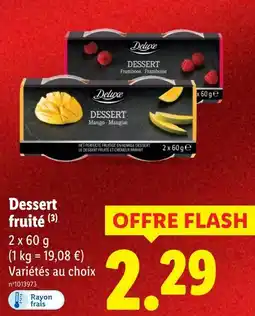 Lidl Deluxe dessert fruité offre