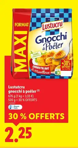 Lidl Lustucru gnocchi à poêler offre