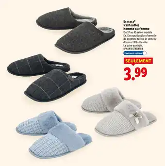 Lidl Esmara pantoufles homme ou femme offre