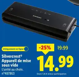 Lidl Silvercrest appareil de mise sous vide offre