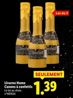 Lidl Livarno home canons à confettis offre