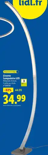 Lidl Livarno - lampadaire led offre