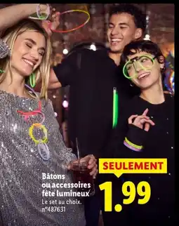 Lidl Bâtons ou accessoires fête lumineux offre