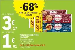 E.Leclerc Toasts spécial fêtes jacquet offre