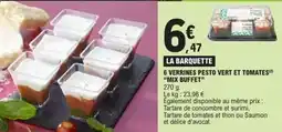 E.Leclerc 6 verrines pesto vert et tomates mix buffet offre