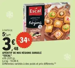 E.Leclerc Apéritif de nos régions surgelé escal offre