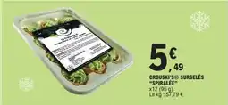 E.Leclerc Crouski's surgelés spiralée offre
