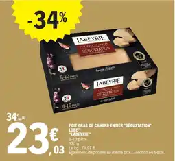 E.Leclerc Foie gras de canard entier dégustation lobe labeyrie offre