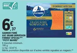 E.Leclerc Saumon fumé asc grand norvégien format spécial petit navire offre