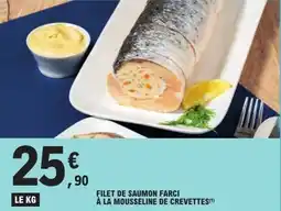 E.Leclerc Filet de saumon farci à la mousseline de crevettes offre