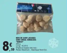 E.Leclerc Noix de saint jacques sans corail surgelées hubco offre