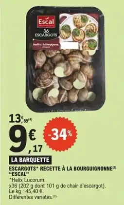 E.Leclerc Escargots recette à la bourguignonne escal offre