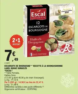 E.Leclerc Escargots de bourgogne recette à la bourguignonne label rouge surgelés escal offre