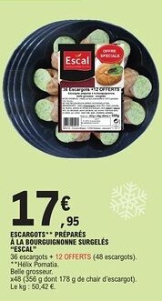 E.Leclerc Escargots préparés à la bourguignonne surgelés escal offre