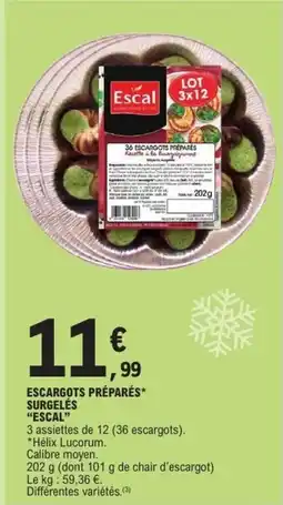 E.Leclerc Escargots préparés surgelés escal offre