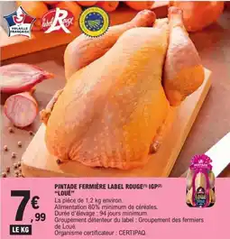 E.Leclerc Pintade fermière label rouge igp loué offre