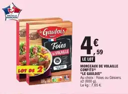 E.Leclerc Morceaux de volaille confits le gaulois offre