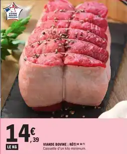 E.Leclerc Viande bovine : rôti offre