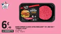 E.Leclerc Soirée burger classic extra moelleux 15% mat.gr. tendre & plus offre