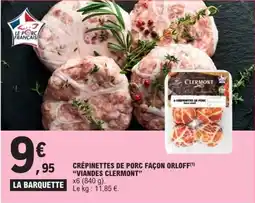 E.Leclerc Crépinettes de porc façon orloff viandes clermont offre