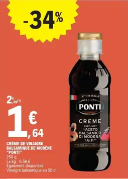 E.Leclerc Crème de vinaigre balsamique de modène ponti offre